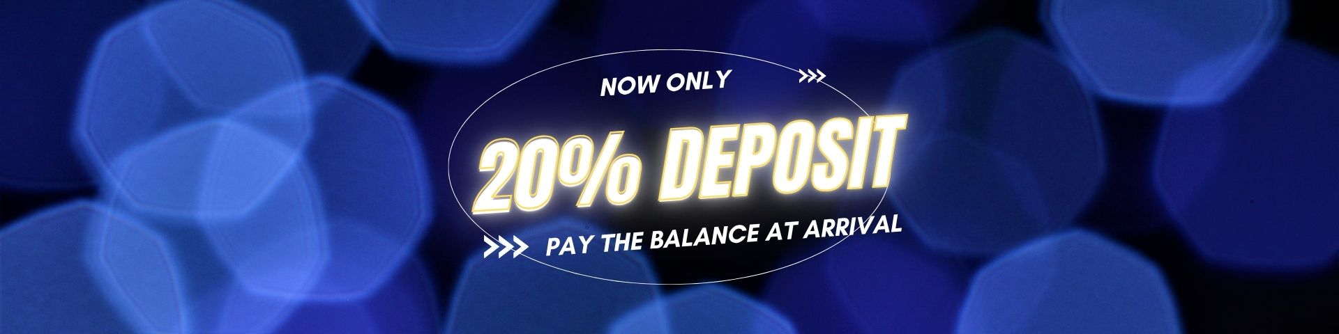 20% deposit banner